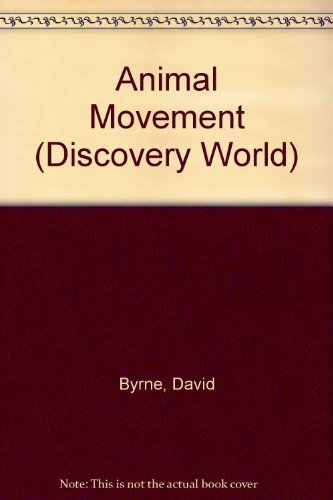 Beispielbild für Animal Movement (Discovery World S.) zum Verkauf von WorldofBooks
