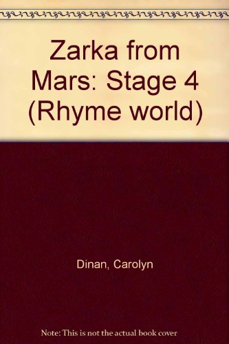 Stock image for Zarka from Mars: Stage 4 (Rhyme world) for sale by WorldofBooks