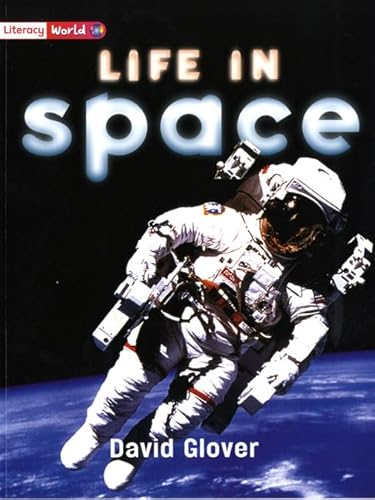 Stock image for Literacy World Non-Fiction Stage 2 Life In Space Single (LITERACY WORLD NEW EDITION) for sale by WorldofBooks