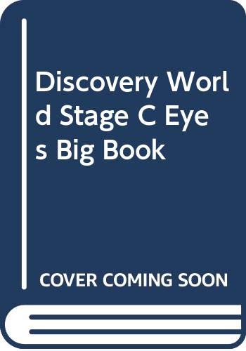 Discovery World: Eyes Big Book: Stage C (Discovery World) (9780435097943) by Bridget Gibbs