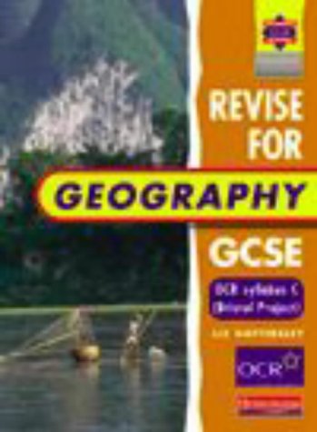 Stock image for Revise for Geography GCSE: OCR syllabus C (Bristol Project) for sale by AwesomeBooks
