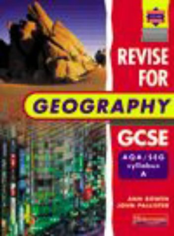 Imagen de archivo de A Revise for Geography GCSE: AQA/SEG Syllabus: AQA/SEG Syllabus A a la venta por AwesomeBooks