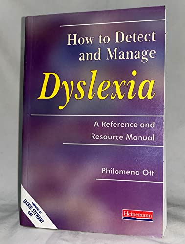 Stock image for How to Detect and Manage Dyslexia : A Reference and Resource Manual for sale by Housing Works Online Bookstore