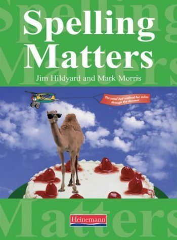 Imagen de archivo de Spelling Matters a la venta por Better World Books Ltd