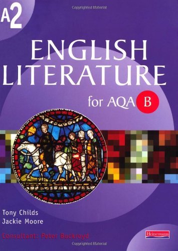 Stock image for A2 English Literature for AQA/B (AS and A2 English Literature for AQA B) for sale by Reuseabook