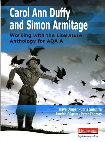 Stock image for Duffy and Armitage: Working with the Literature Anthology for AQA A (GCSE English for AQA A) for sale by WorldofBooks