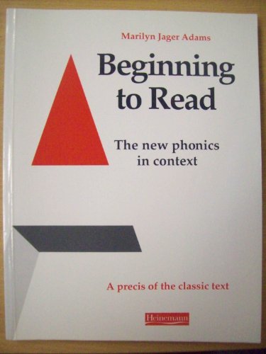 Beginning to Read: A Summary (9780435110031) by Adams, Marilyn Jager