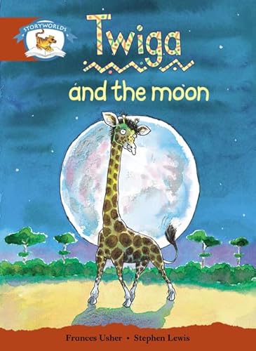 9780435113162: Literacy Edition Storyworlds Stage 7, Animal World, Twiga and the Moon 6 Pack