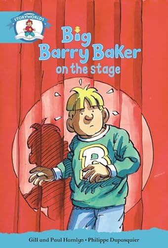 9780435114121: Literacy Edition Storyworlds Stage 9, Our World, Big Barry Baker on the Stage 6 Pack