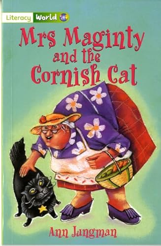 Beispielbild fr Literacy World Fiction Stage 3 Mrs Maginty and the Cornish Cat (LITERACY WORLD NEW EDITION) zum Verkauf von WorldofBooks