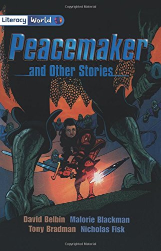 9780435116002: Peacemaker and other stories: Stage 4 Fiction (LITERACY WORLD NEW EDITION)