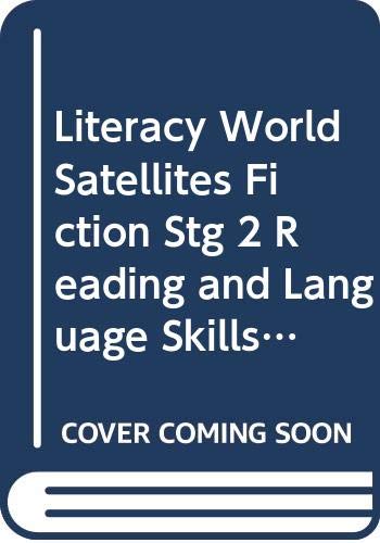 Stock image for Literacy World Satellites Fiction Stg 2 Reading and Language Skills Book for sale by MusicMagpie