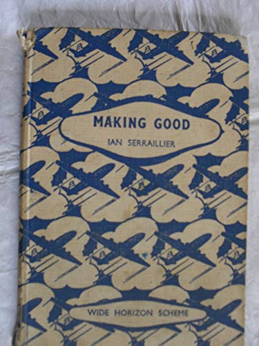Wide Horizon Reading Scheme: Intro.Stage, Cont.Rdr.: Making Good (9780435117528) by Ronald Ridout