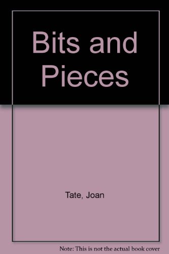 Bits and Pieces (9780435118853) by Tate, Joan