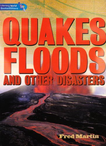 Imagen de archivo de Literacy World Satellites Non Fic Stage 4 Quakes, Floods and other Disasters a la venta por WorldofBooks