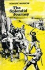 Beispielbild fr The Splendid Journey (New Windmills KS3) zum Verkauf von WorldofBooks