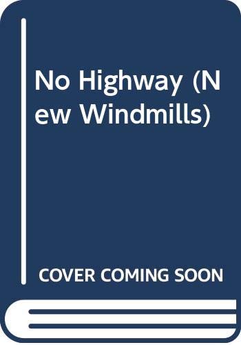 No Highway (New Windmills) (9780435120184) by Shute, Nevil