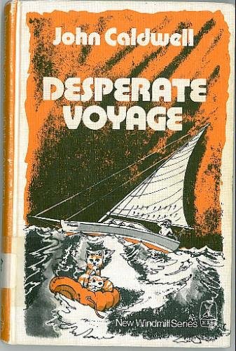 Stock image for Desperate Voyage (New Windmill) for sale by Harry Righton