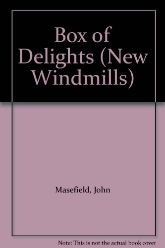 Box of Delights (New Windmills) (9780435120412) by Masefield, John