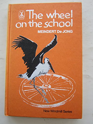 9780435120757: Wheel on the School (New Windmills)