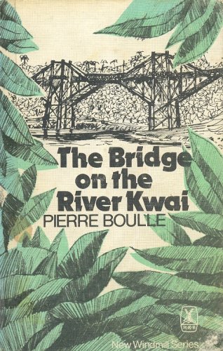 9780435120856: The Bridge on the River Kwai (New Windmills)