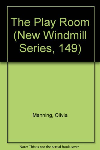 Beispielbild fr The Play Room (New Windmill Series, 149) zum Verkauf von WorldofBooks
