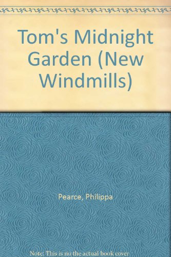 Stock image for Tom's Midnight Garden (New Windmills) for sale by WorldofBooks