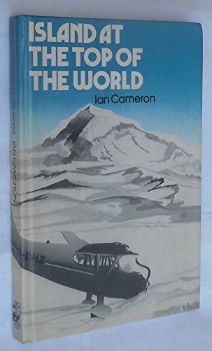 Island at the Top of the World (New Windmills) (9780435122621) by Ian Cameron