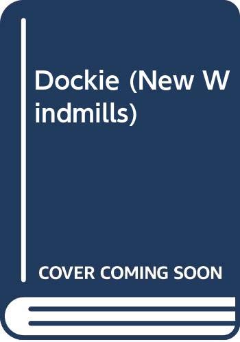 9780435122706: Dockie (New Windmills)