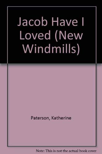 Stock image for Jacob Have I Loved (New Windmills) for sale by Reuseabook