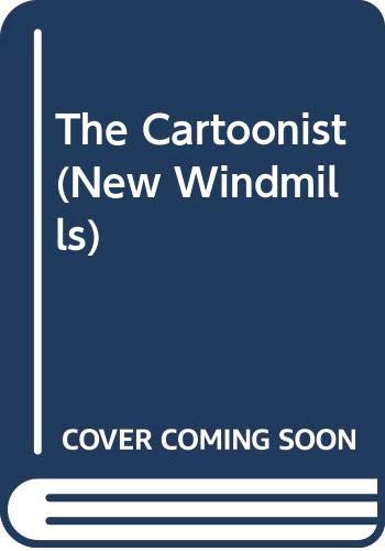 9780435123857: The Cartoonist (New Windmills)