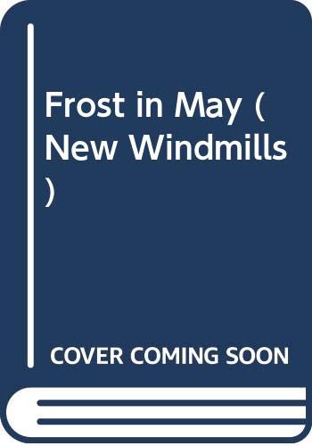 9780435123895: Frost in May (New Windmills)