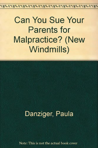 9780435123918: Can You Sue Your Parents for Malpractice? (New Windmills)