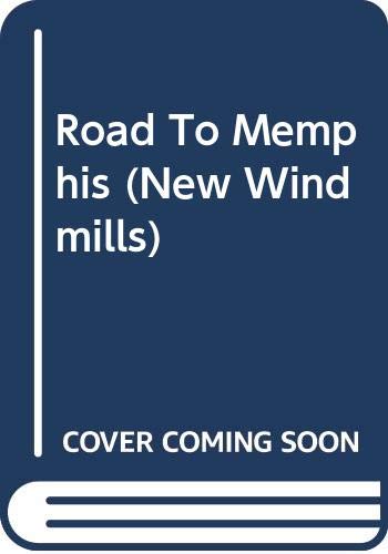 9780435123956: Road To Memphis (New Windmills)