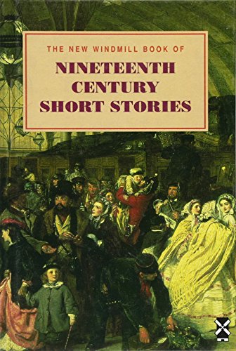 Beispielbild fr Nineteenth Century Short Stories (New Windmills Collections KS4) zum Verkauf von AwesomeBooks