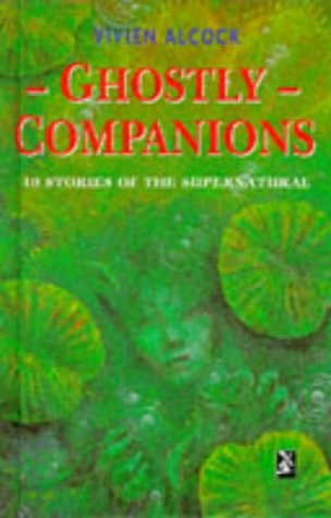 Stock image for Ghostly Companions: Ten Stories of the Supernatural (New Windmills) for sale by WorldofBooks