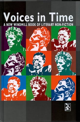 Beispielbild fr Voices in Time: A New Windmill Book of Literary Non-fiction (New Windmills Collections KS3) zum Verkauf von Reuseabook