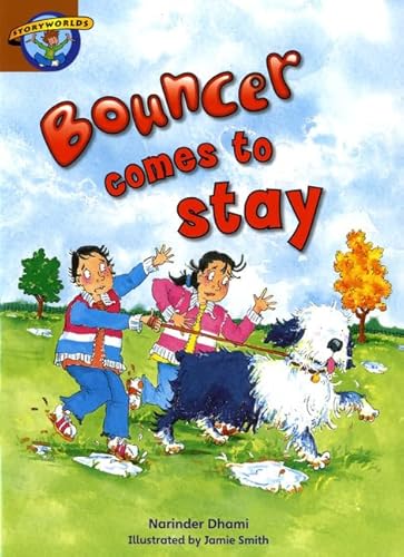 Stock image for Storyworlds Bouncer Comes to Stay for sale by Blackwell's