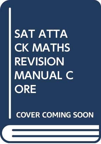 Stock image for Sat Attack Maths Revision Manual Core for sale by MusicMagpie