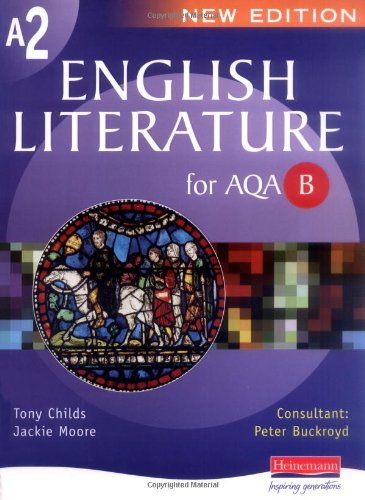 9780435132323: A2 English Literature AQA Spec B (AS & A2 English Literature for AQA B)