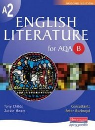 A2 English Literature Aqa B (9780435132323) by Tony Childs; Jackie Moore