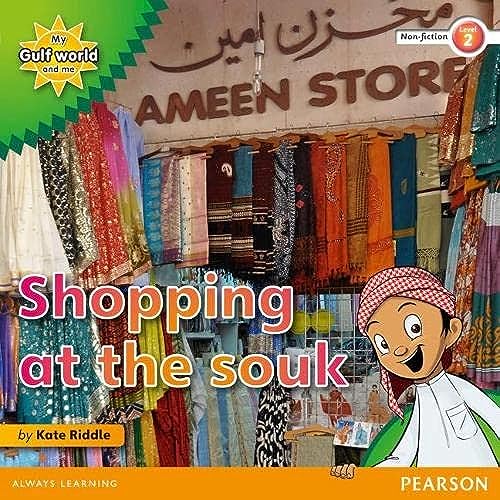 9780435135171: My Gulf World and Me Level 2 non-fiction reader: Shopping at the souk