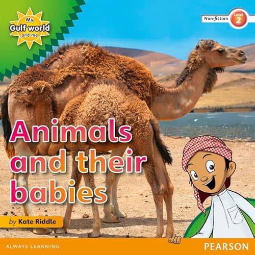 Stock image for My Gulf World and Me Level 2 non-fiction reader: Animals and their babies for sale by THE SAINT BOOKSTORE