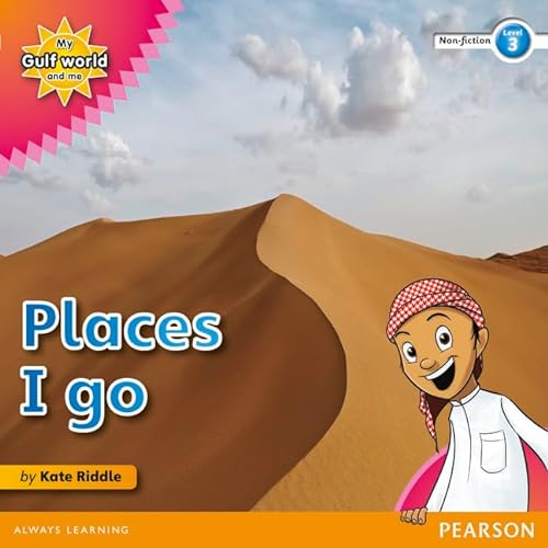 9780435135263: My Gulf World and Me Level 3 non-fiction reader: Places I go