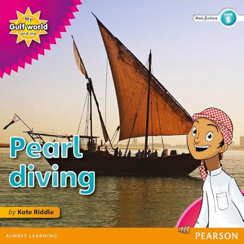 9780435135362: My Gulf World and Me Level 5 non-fiction reader: Pearl diving