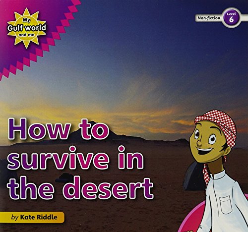 Stock image for How to Survive in the Desert for sale by Blackwell's