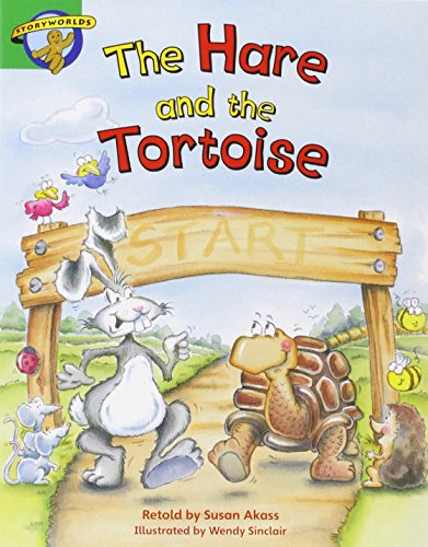 9780435140304: Storyworlds Literacy: The Hare and the Tortoise
