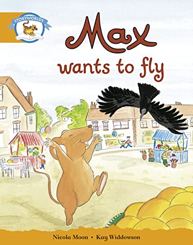 Stock image for Literacy Edition Storyworlds Stage 4, Animal World Max Wants to Fly for sale by Blackwell's