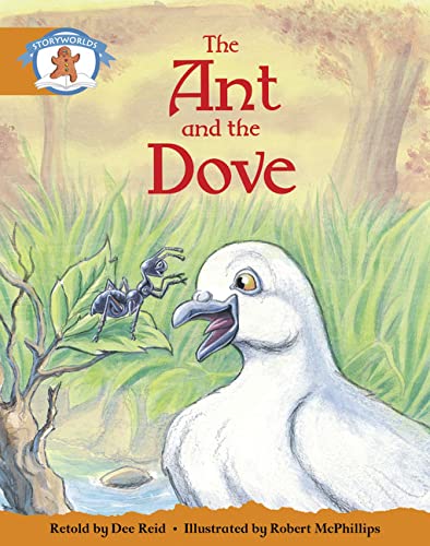 Stock image for Literacy Edition Storyworlds Stage 4, Once Upon A Time World, The Ant and the Dove (Single) for sale by Blackwell's