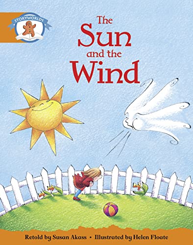 Stock image for Literacy Edition Storyworlds Stage 4, Once Upon A Time World, The Sun and the Wind for sale by Blackwell's